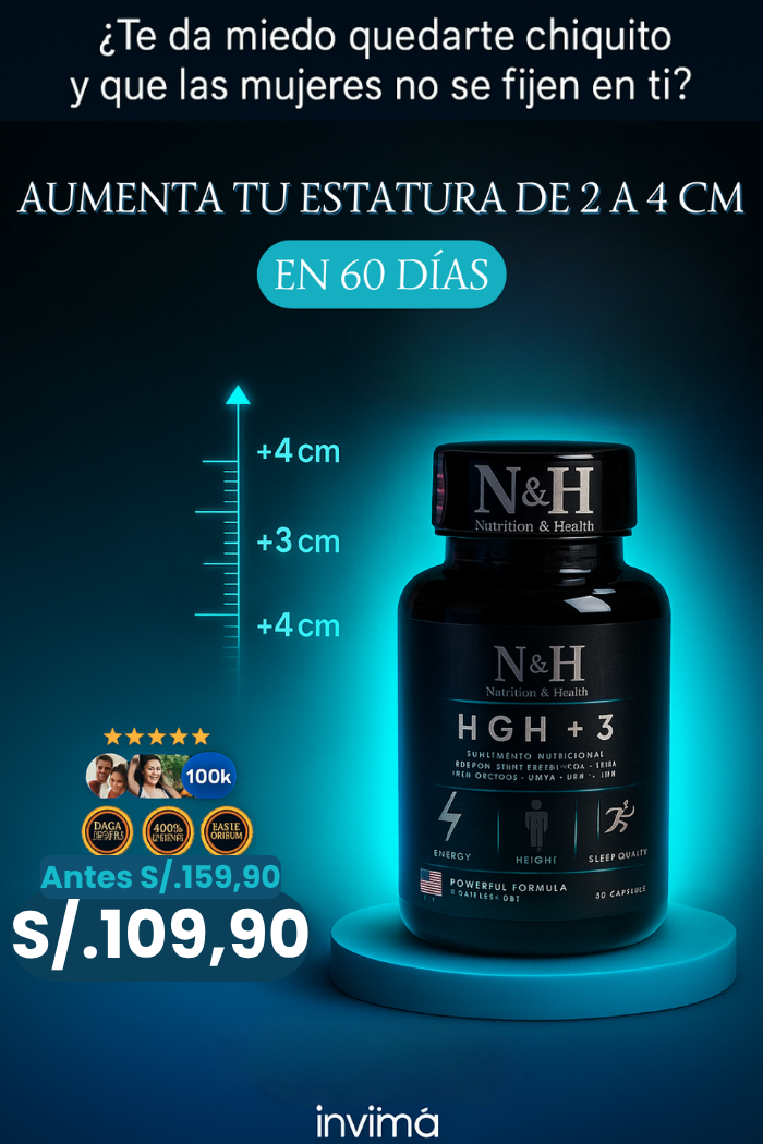 HGH3™ Aumenta hasta 4 cm en 60 días