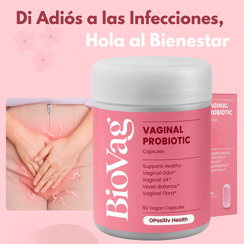 BIOVAG™ Elimina infecciones y malos olores en 30 días