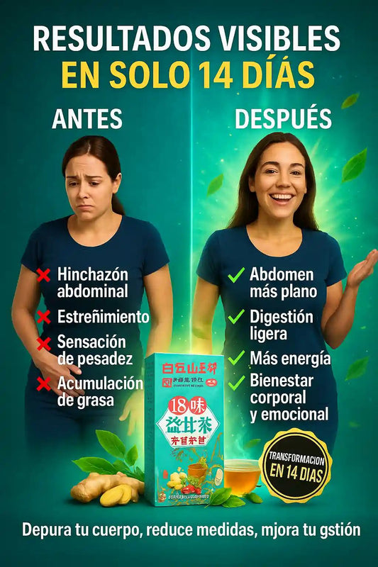 TÉ "CHUPA PANZA" DE 18 HIERBAS®: Desbloquea tu metabolismo y elimina la grasa acumulada desde la primera semana